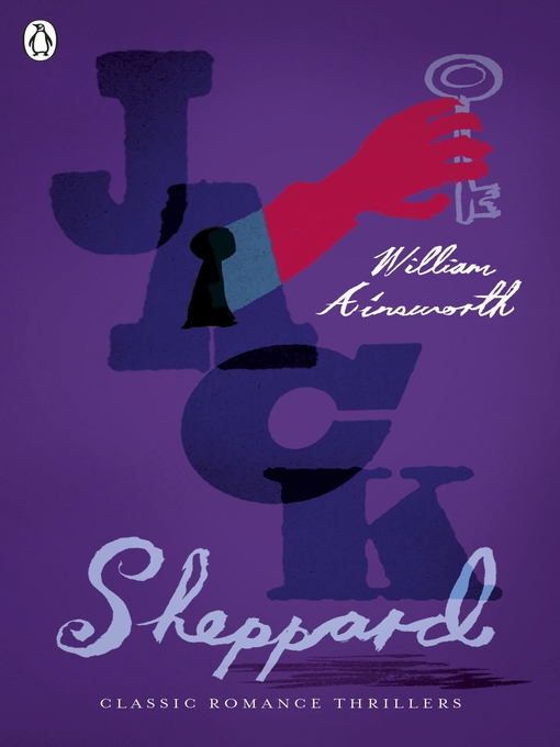Title details for Jack Sheppard by William Harrison Ainsworth - Available